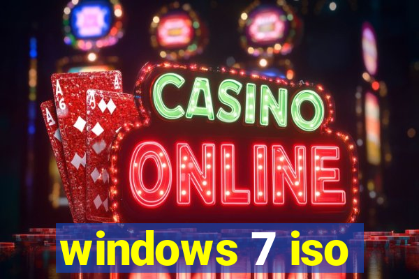 windows 7 iso